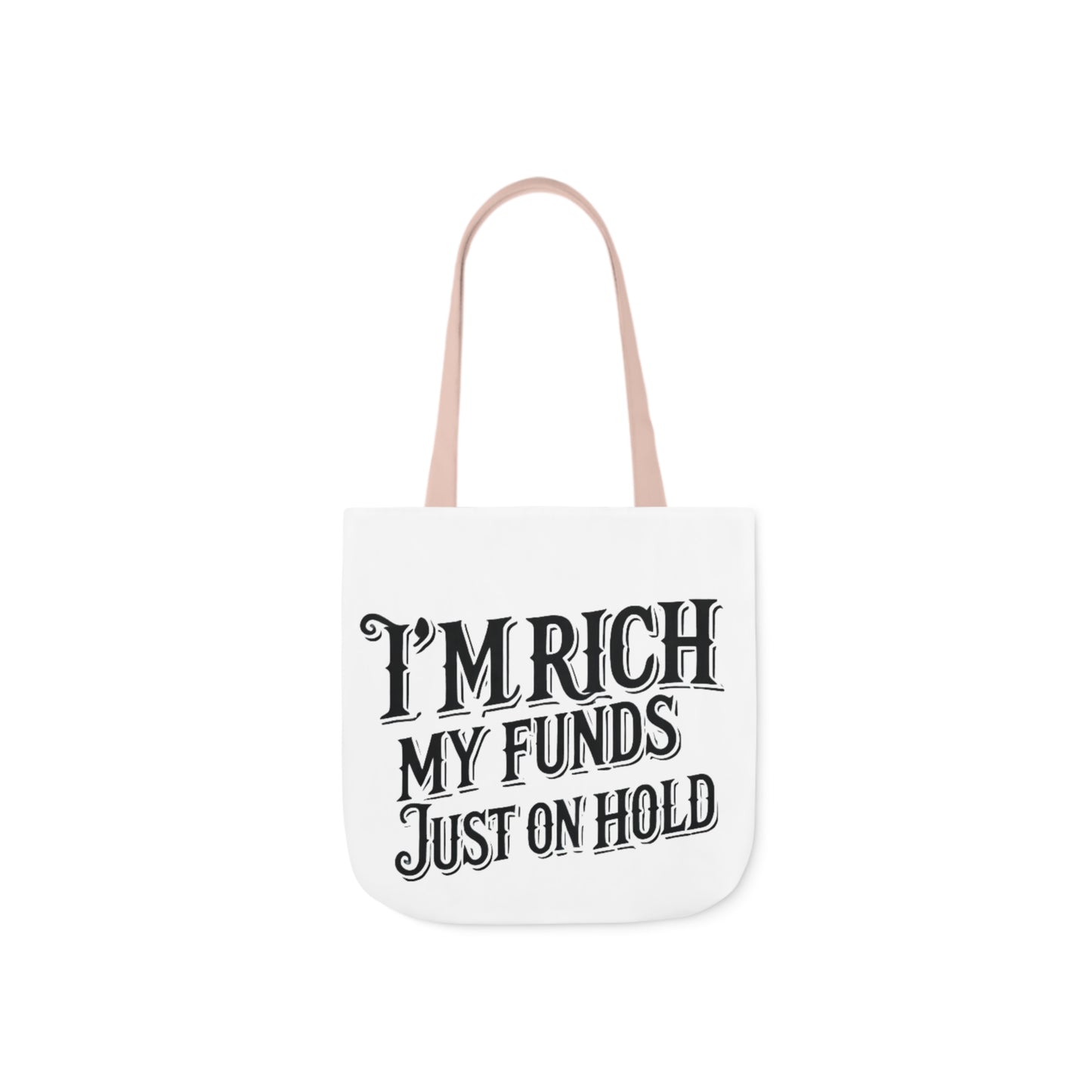 Funds on hold tote bag