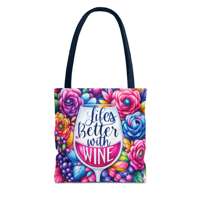 Life is better with wine Tote Bag (AOP)