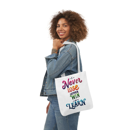 Win or Learn Tote Bag