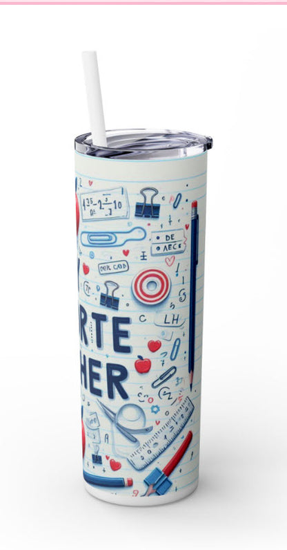 My Favorite Teacher Tumbler