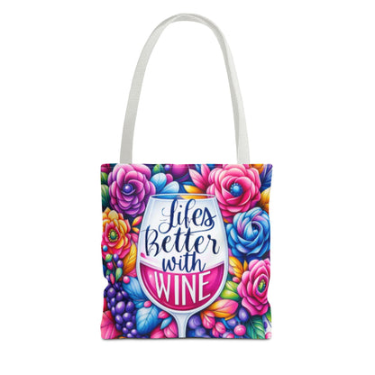 Life is better with wine Tote Bag (AOP)