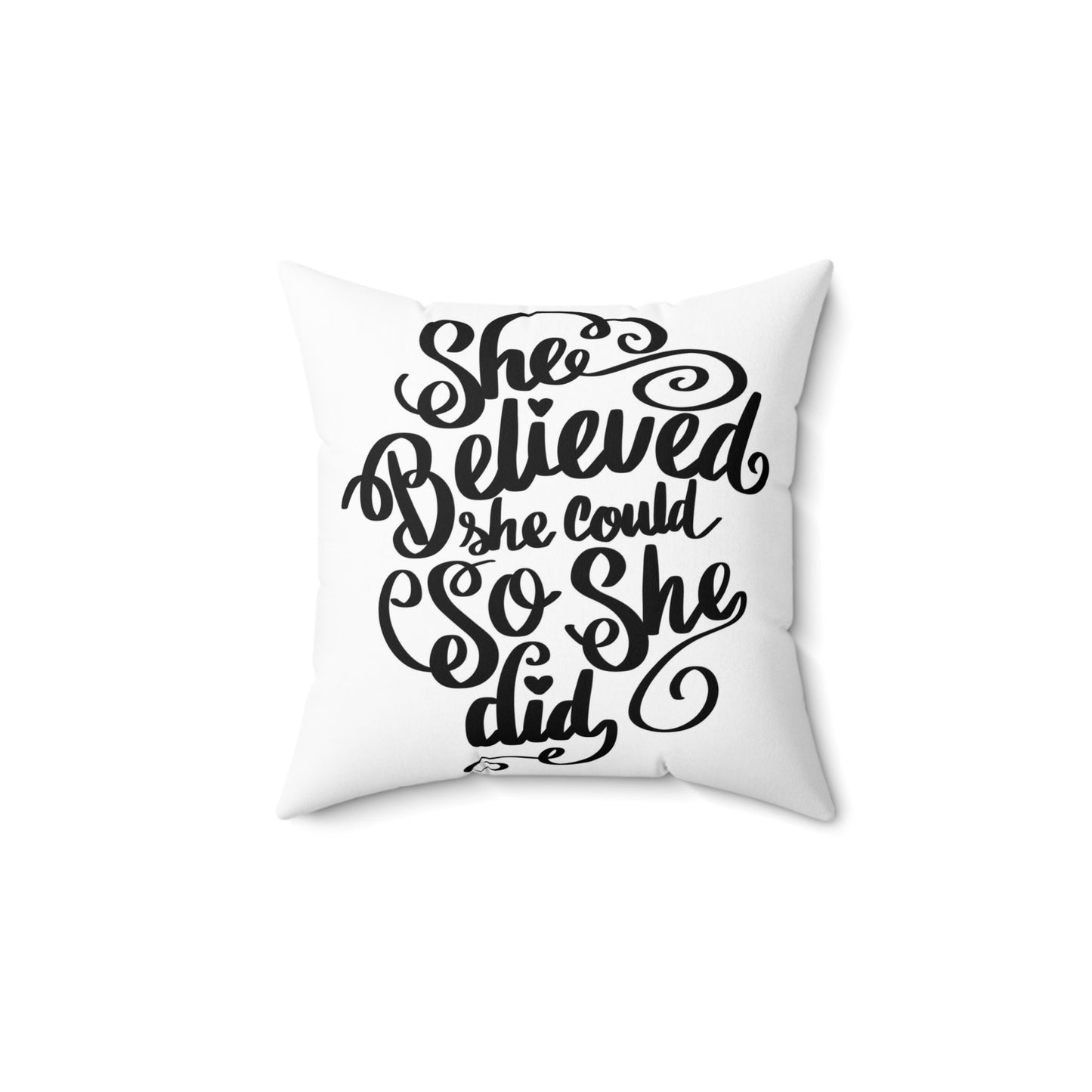 Believe Polyester Square Pillow